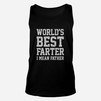 Worlds Best Farter I Mean Father Unisex Tank Top | Crazezy UK