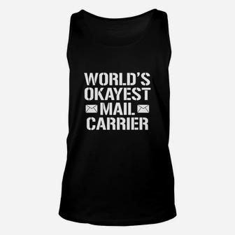 Worlds Okayest Mail Carrier Mailman Adults Shirt Unisex Tank Top - Thegiftio UK