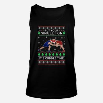 Wrestling Put Your Singlet On Christmas Gift For Wrestler Sweatshirt Unisex Tank Top | Crazezy DE