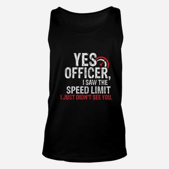 Yes Officer Speeding For Car Enthusiasts Unisex Tank Top | Crazezy