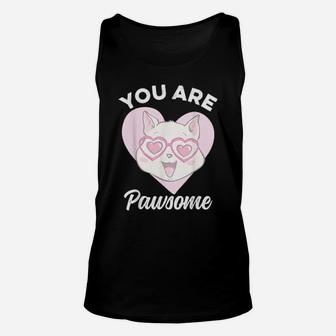 You Are Pawsome Cat Kitten Animal Valentines Day Pun Unisex Tank Top - Monsterry DE
