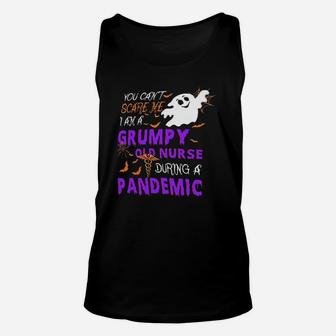 You Cant Scare Me I Am A Grumpy Unisex Tank Top | Crazezy