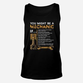 You Might Be A Mechanic Unisex Tank Top | Crazezy DE