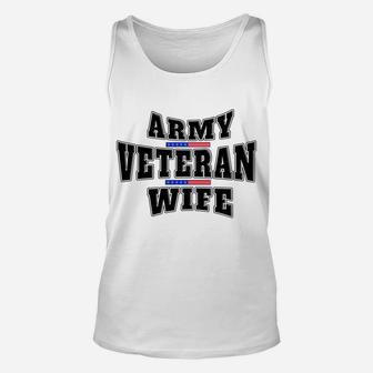 Army Veteran Proud Wife American Flag Pride T-Shirt Unisex Tank Top | Crazezy