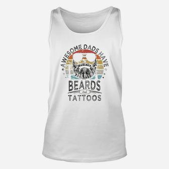 Awesome Dads Have Beards And Tattoos Funny Bearded Dad Unisex Tank Top | Crazezy