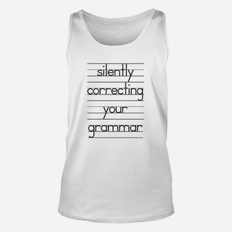 Baby Silently Correcting Your Grammar Unisex Tank Top | Crazezy DE