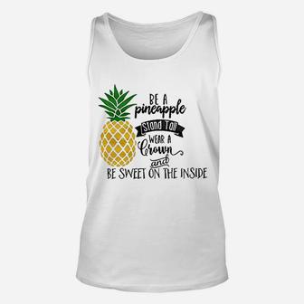 Be A Pineapple Unisex Tank Top - Thegiftio