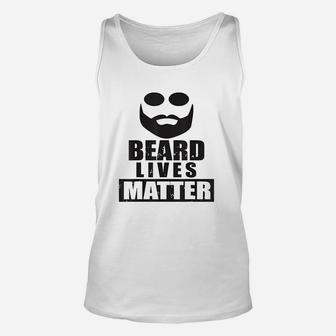 Beard Lives Matter Unisex Tank Top | Crazezy