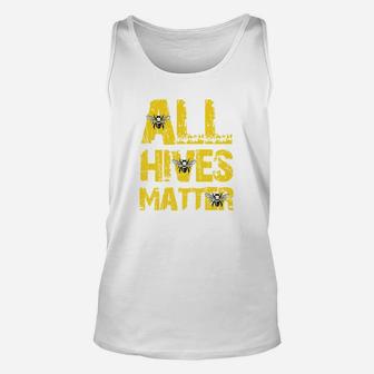 Beekeeper All Hives Matter Beekeeper Gift Unisex Tank Top - Thegiftio