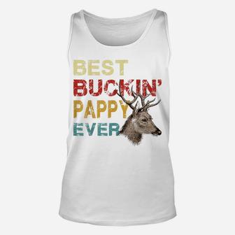Best Buckin' Pappy Ever Shirt Deer Hunting Bucking Father Unisex Tank Top | Crazezy