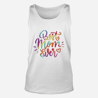 Best Mom Ever Rainbow Pride Themed Mothers Day Unisex Tank Top - Seseable