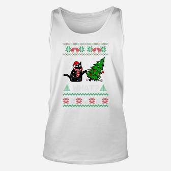 Black Cat Pushing Christmas Tree Over Cat What Ugly Sweater Sweatshirt Unisex Tank Top | Crazezy CA