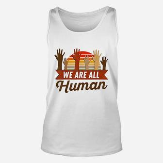 Black History Month We Are All Human Pride Unisex Tank Top | Crazezy AU
