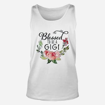 Blessed To Be A Gigi With Pink Flowers Unisex Tank Top | Crazezy