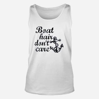 Boat Hair Don’T Care Unisex Tank Top | Crazezy UK