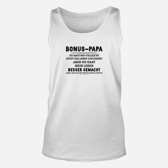 Bonus Papa Spruch Herren Unisex TankTop – Geschenkidee für Stiefvater - Seseable