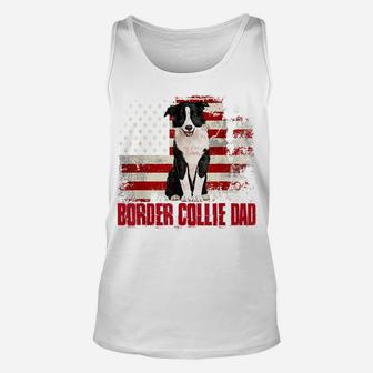 Border Collie Dad American Flag 4Th Of July Dog Lovers Unisex Tank Top | Crazezy UK