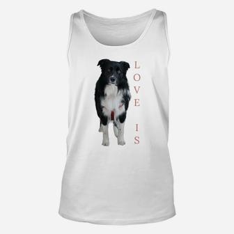 Border Collie Shirt Women Men Kids Love Dog Mom Dad Pet Tee Unisex Tank Top | Crazezy AU