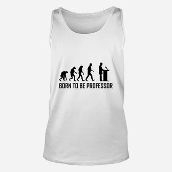 Born To Be Professor Unisex Tank Top - Thegiftio