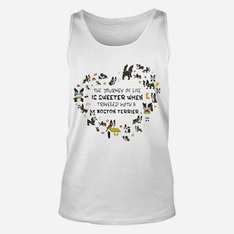 Boston Terrier The Journey Of Life Is Sweeter Unisex Tank Top - Thegiftio