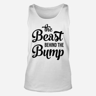 Bump Pregnancy Shirt - The Beast Behind The Bump Unisex Tank Top | Crazezy AU
