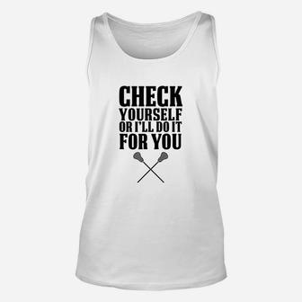 Check Yourself Lacrosse Unisex Tank Top | Crazezy DE