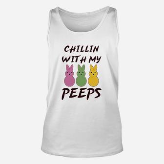 Chillin With My Peeps Bunny Funny Humor Easter Unisex Tank Top | Crazezy CA