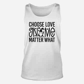 Choose Love Gnome Matter What Happy Valentines Day Unisex Tank Top - Seseable