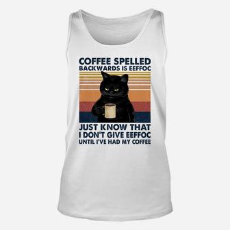 Coffee Spelled Backwards Is Eeffoc Cat Drinking Vintage Sweatshirt Unisex Tank Top | Crazezy DE