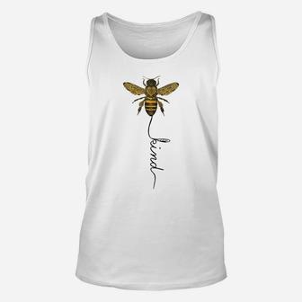 Cool Bee Kind Be Kind T Shirt Gift For Women Men Unisex Tank Top | Crazezy AU