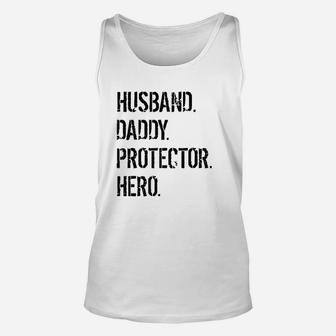 Cool Father Gift Husband Daddy Protector Hero Unisex Tank Top | Crazezy