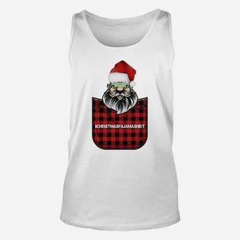 Cool Santa Claus Christmas Pajama Funny Santa Hat Costume Sweatshirt Unisex Tank Top | Crazezy DE