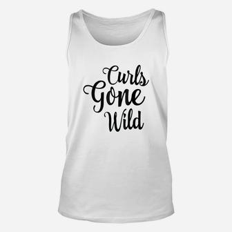 Curls Gone Wild Curly Hair Dont Care Unisex Tank Top | Crazezy UK
