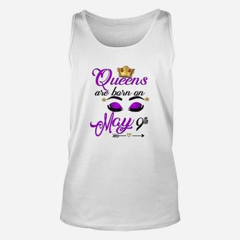 Cute Queens Are Born On May 9Th Unisex Tank Top | Crazezy