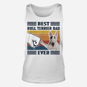 Dog Vintage Best Bull Terrier Dad Ever Father's Day Unisex Tank Top | Crazezy