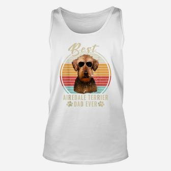 Dogs 365 Best Airedale Terrier Dad Ever Retro Dog Gift Unisex Tank Top | Crazezy AU
