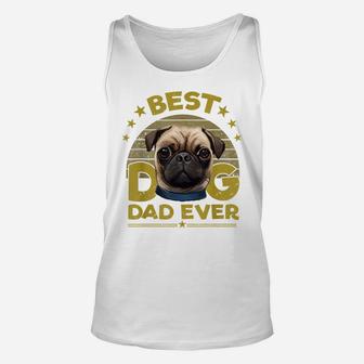 Dogs 365 Best Pug Dog Dad Ever Gift For Men Unisex Tank Top | Crazezy