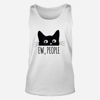 Ew People Introvert Cat Lover Funny Crazy Cat Lady Unisex Tank Top | Crazezy DE