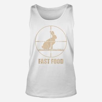 Fast Food Bunny Rabbit Hunting | Gift For Hunters Unisex Tank Top | Crazezy