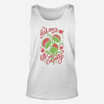 Feed Me And Tell Me I Am Pretty Unisex Tank Top - Thegiftio UK