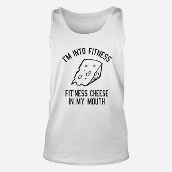 Fitness Cheese In My Mouth Unisex Tank Top | Crazezy AU