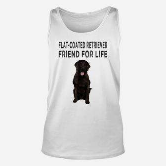 Flat-Coated Retriever Friend For Life Dog Friendship Unisex Tank Top | Crazezy CA