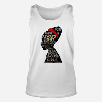 For There Is Always Light Unisex Tank Top - Thegiftio UK