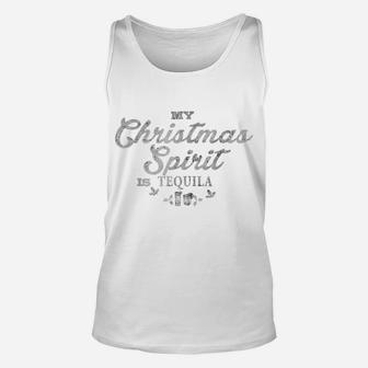 Funny Christmas Drinking Shirt Tequila Liquor Drinker Saying Unisex Tank Top | Crazezy