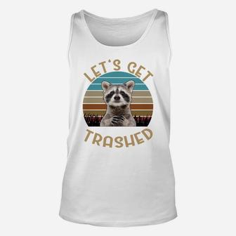 Funny Trash-Pandas Animal Racoon Lets Get Trashed Raccoon Sweatshirt Unisex Tank Top | Crazezy CA