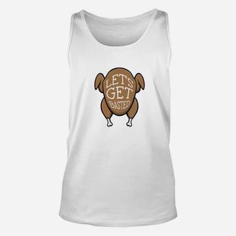 Funny Turkey Lets Get Basted Thanksgiving Party Gift Unisex Tank Top - Thegiftio UK
