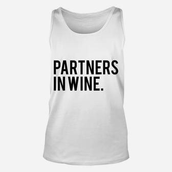 Funny Wine Best Friend Shirt - Partners In Wine T-Shirt Unisex Tank Top | Crazezy CA