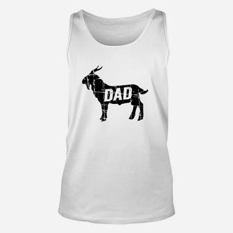 Goat Dad Greatest Of All Time Unisex Tank Top | Crazezy