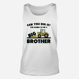 Going To Big A Brother Tractor Unisex Tank Top | Crazezy
