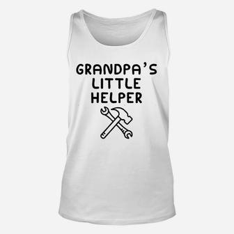 Grandpas Little Helper I Love My Grandfather He Is My Bbf Unisex Tank Top | Crazezy CA